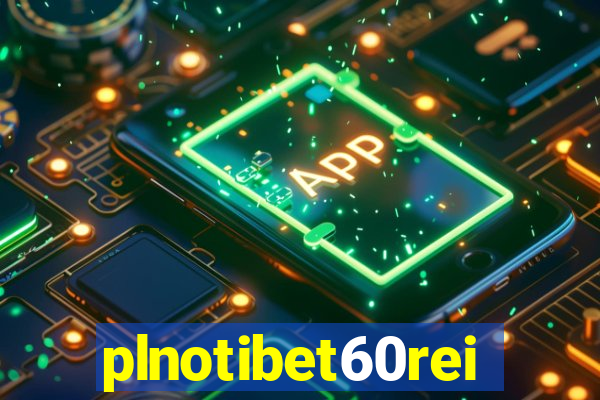 plnotibet60rei