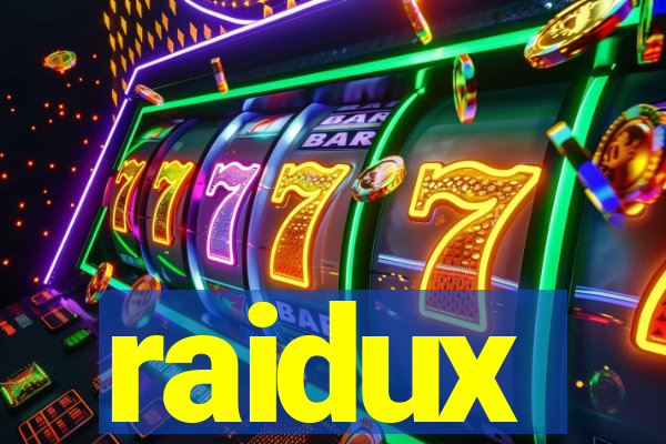 raidux