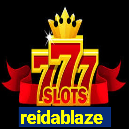 reidablaze