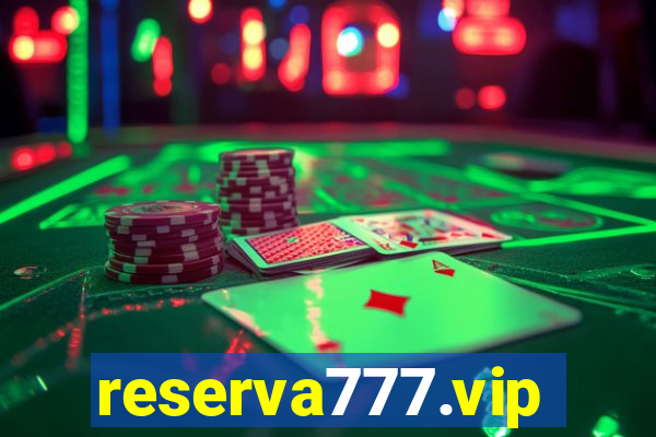 reserva777.vip