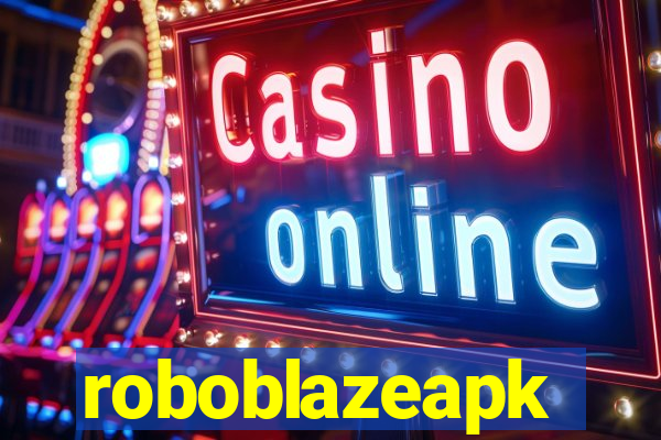 roboblazeapk