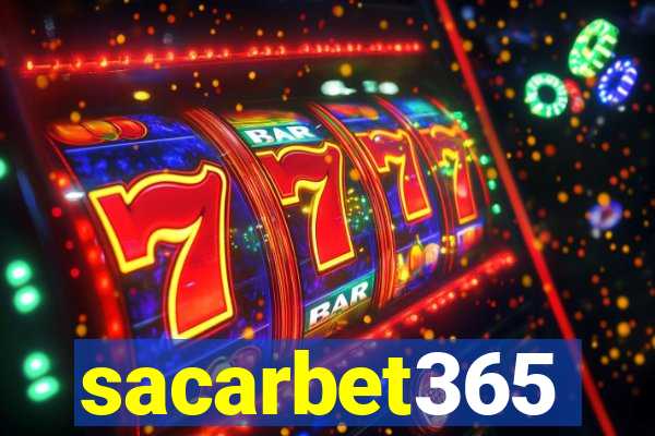 sacarbet365