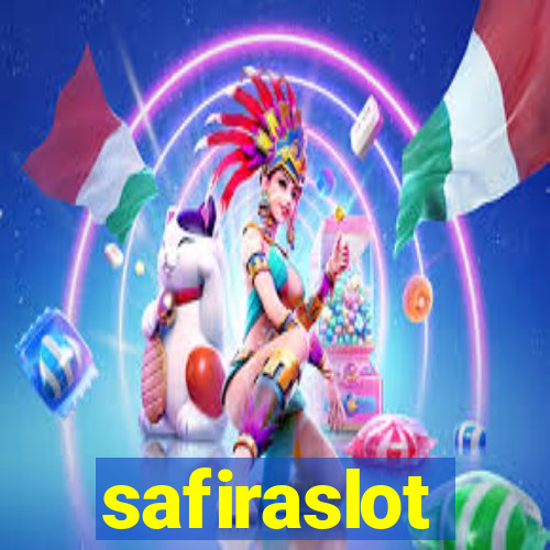 safiraslot