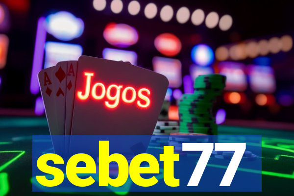 sebet77