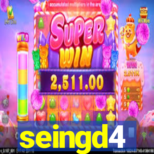 seingd4