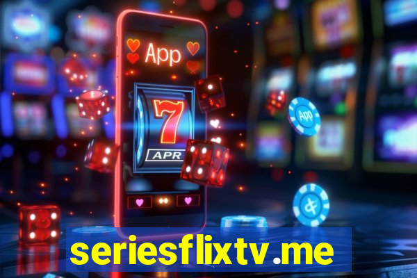 seriesflixtv.me