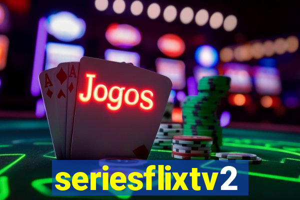 seriesflixtv2