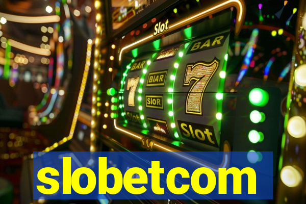 slobetcom