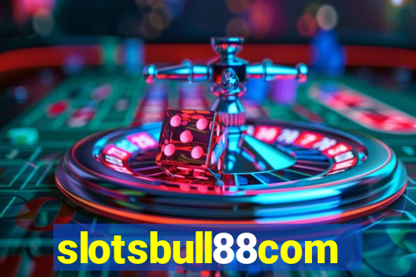 slotsbull88com