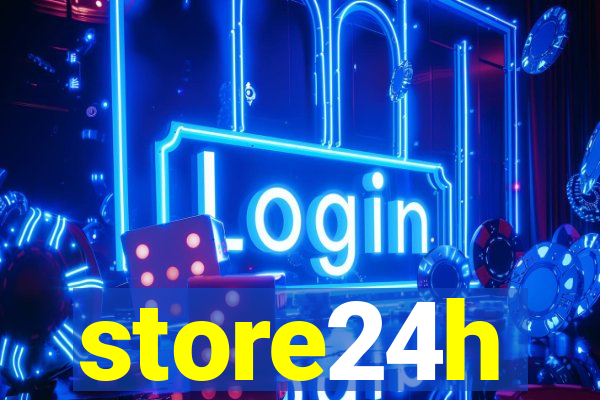 store24h