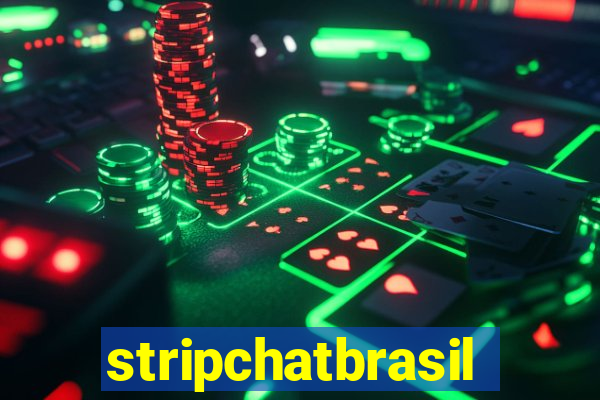 stripchatbrasil