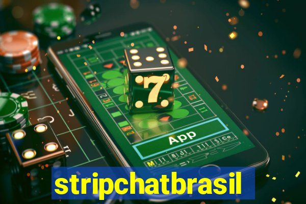 stripchatbrasil