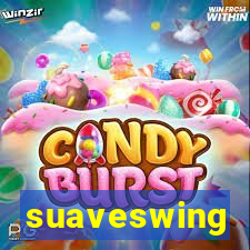 suaveswing