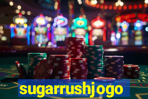 sugarrushjogo