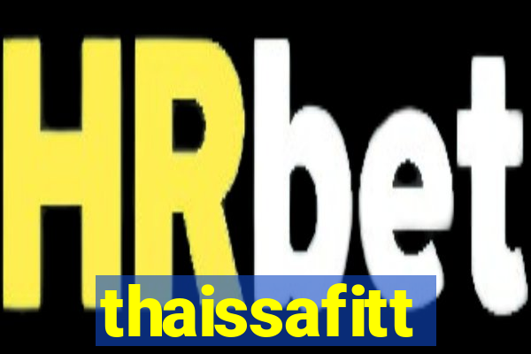 thaissafitt