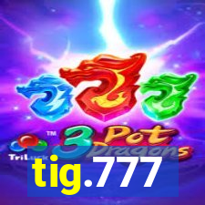 tig.777