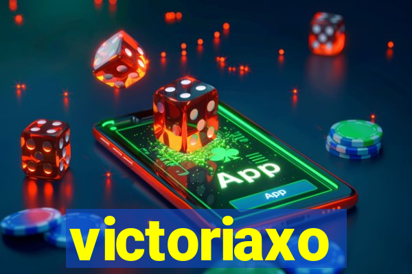 victoriaxo