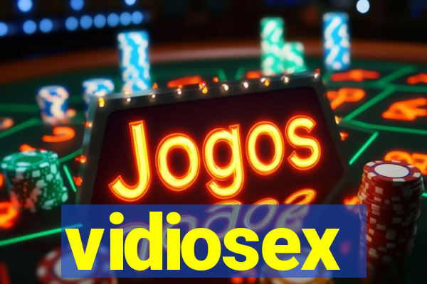 vidiosex