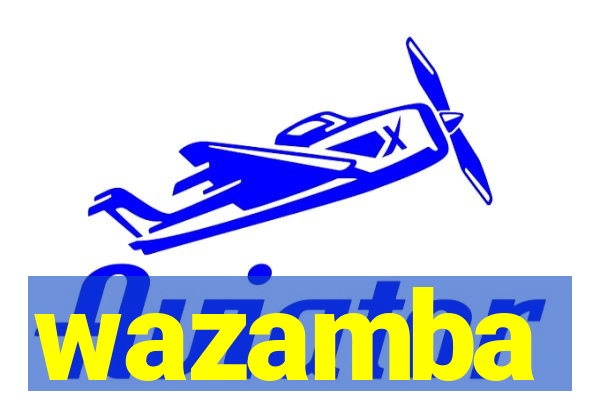 wazamba