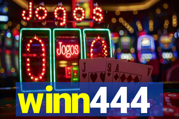 winn444