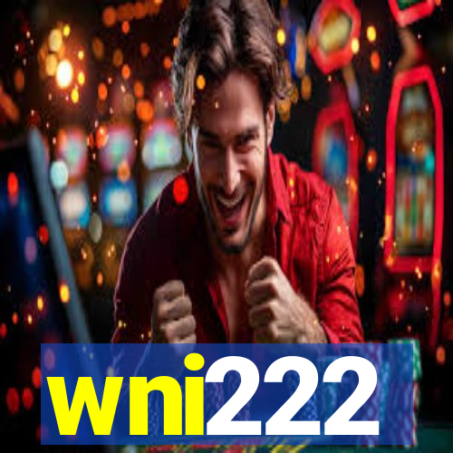 wni222