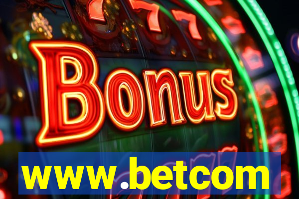 www.betcom