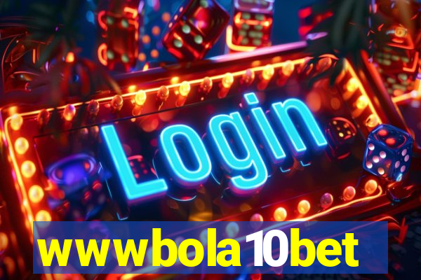 wwwbola10bet