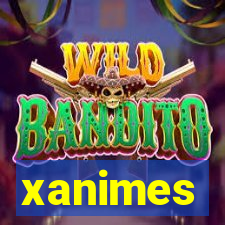 xanimes