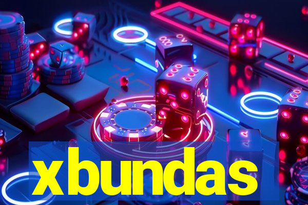 xbundas