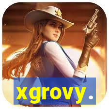 xgrovy.