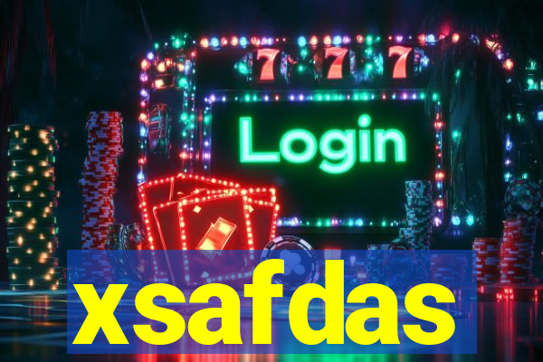 xsafdas