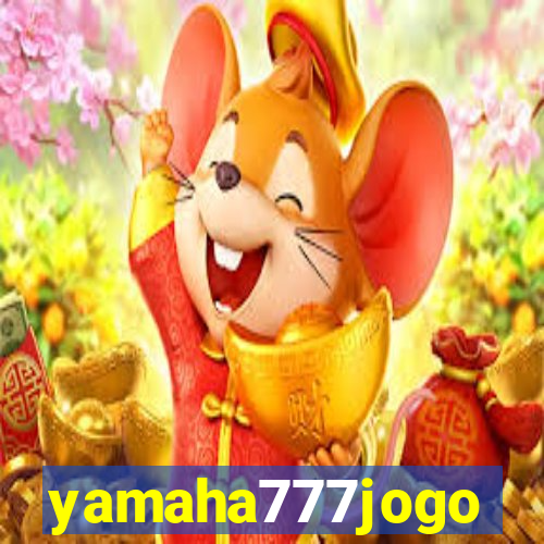 yamaha777jogo