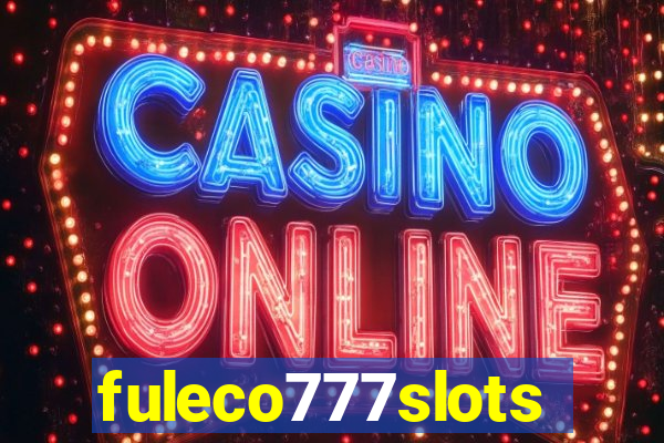 fuleco777slots