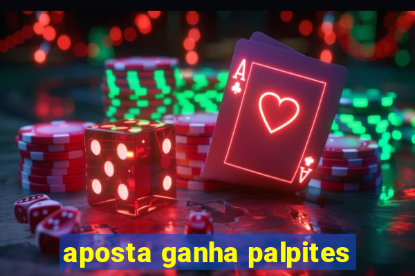 aposta ganha palpites