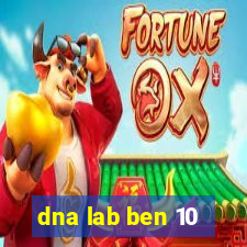 dna lab ben 10