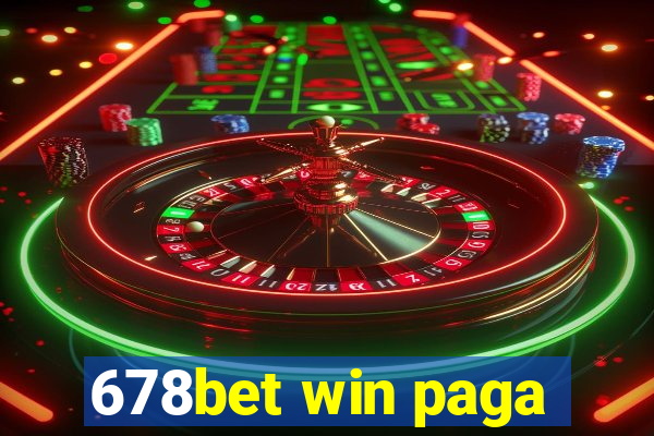 678bet win paga