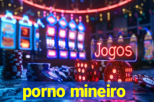 porno mineiro