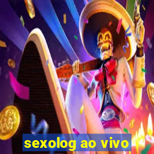 sexolog ao vivo