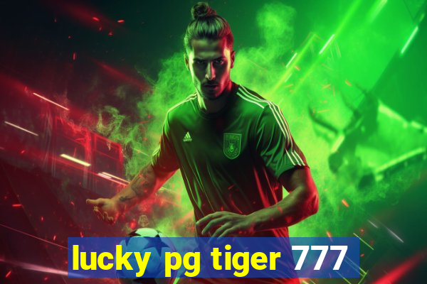 lucky pg tiger 777