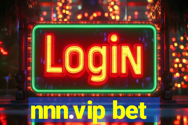 nnn.vip bet