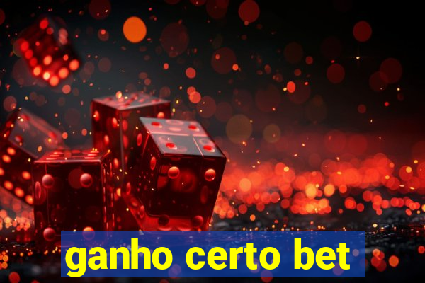 ganho certo bet