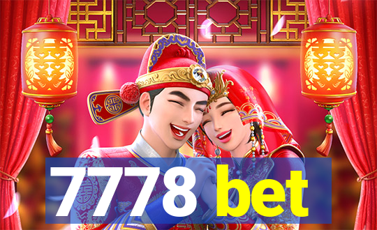 7778 bet