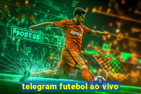 telegram futebol ao vivo