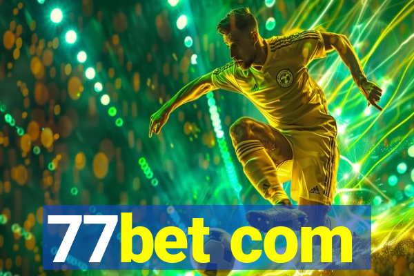 77bet com