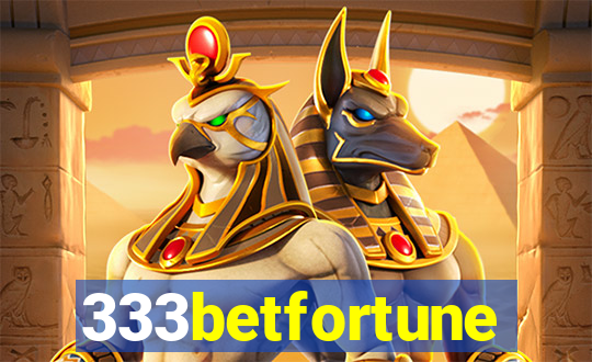 333betfortune