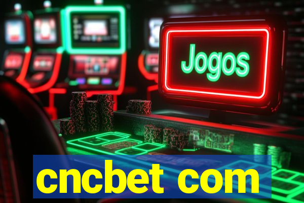 cncbet com