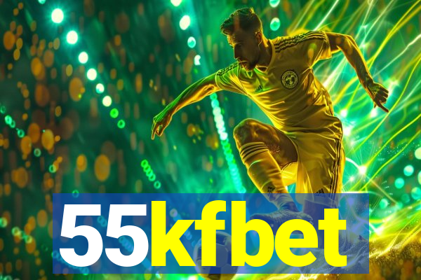 55kfbet