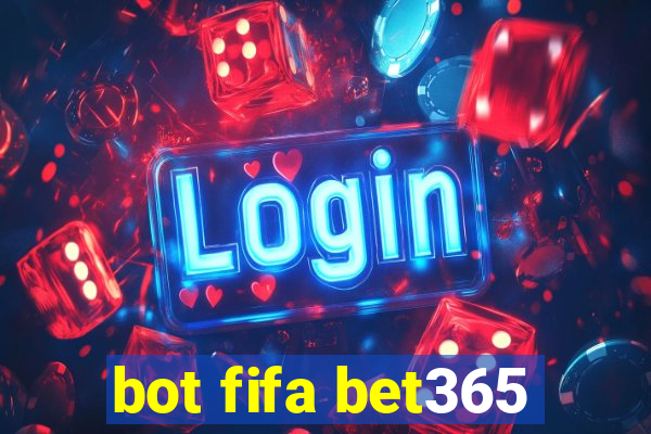 bot fifa bet365