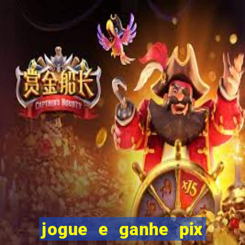 jogue e ganhe pix na hora