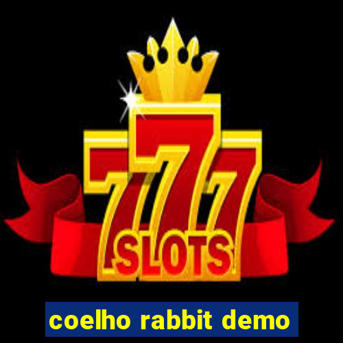 coelho rabbit demo